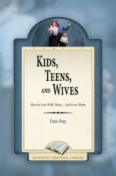 Kids, Teens, and Wives